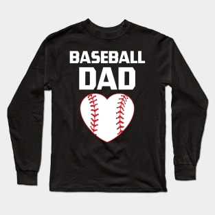 Baseball Dad, Baseball Player, Baseball Lover, Baseball Heart Long Sleeve T-Shirt